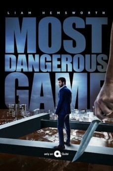 Сериал Самая опасная игра / Most Dangerous Game