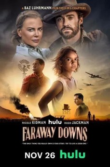 Сериал Далёкие холмы / Faraway Downs