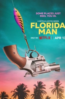 Сериал Человек из Флориды / Florida Man