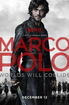 Сериал Марко Поло / Marco Polo