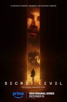 Сериал Секретный уровень / Secret Level