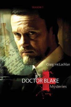 Сериал Доктор Блейк / The Doctor Blake Mysteries
