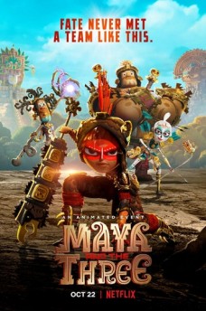 Сериал Майя и три воина / Maya and the Three