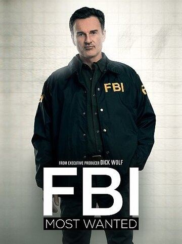 Сериал ФБР: Самые разыскиваемые преступники / FBI: Most Wanted